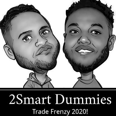 2Smart Dummies - Trade Frenzy 2020!