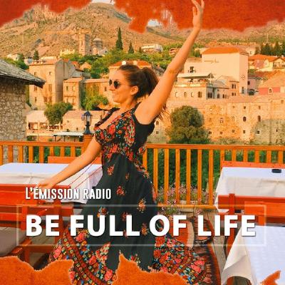 Be Full Of Life (La Colombie)