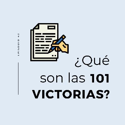 ¿Qué son las 101 victorias?