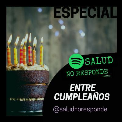 SNR Especial 01 - Entre Cumpleaños