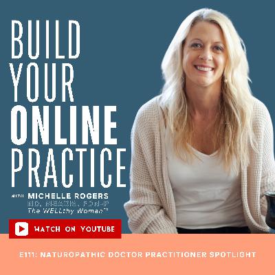 Naturopathic Doctor Practitioner Spotlight