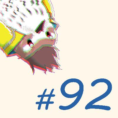 第92羽：『キツツキ・ベストバイ・ザ・ショー2025』