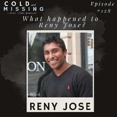 Cold and Missing: Reny Jose Cold and Missing: Reny Jose