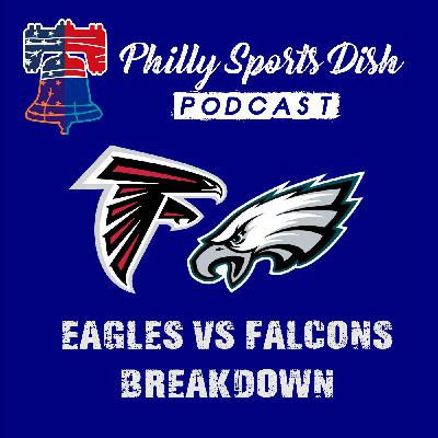 Eagles – Falcons Breakdown | Is the Process over