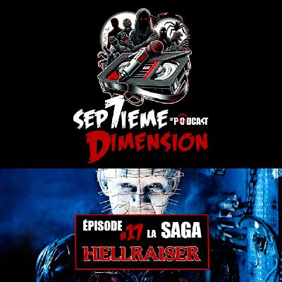 EPISODE #17 I La saga Hellraiser