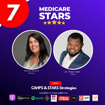 CAHPS & STARS Strategy: Driving Excellence in Health Plans