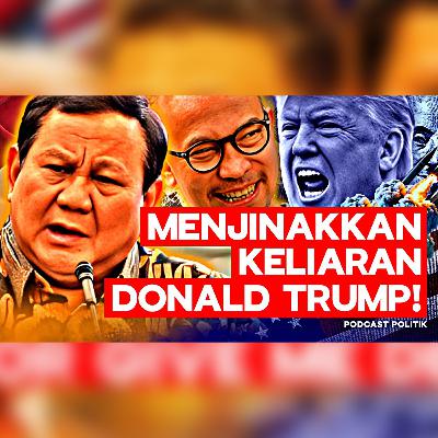 Chatib Basri Ungkap Perang Siasat Prabowo Dan Kegilaan Donald Trump