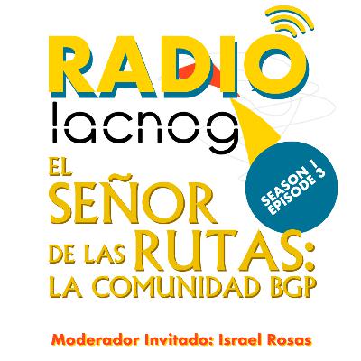 5. E5: El señor de las rutas: La comunidad BGP Parte 2 5. E5: El señor de las rutas: La comunidad BGP Parte 2