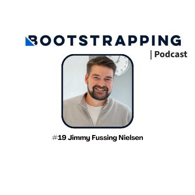 #19 Jimmy Fussing Nielsen – Venturemarkedet i dag: Er det muligt at skalere vores startups?