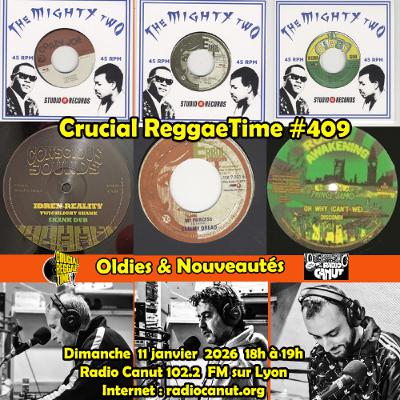 Crucial Reggae Time #409 11012026 1h