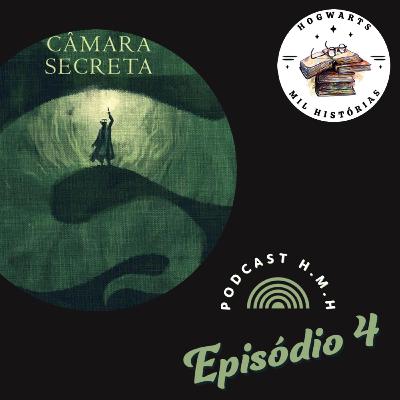 #4 - Harry Potter e a Câmara Secreta