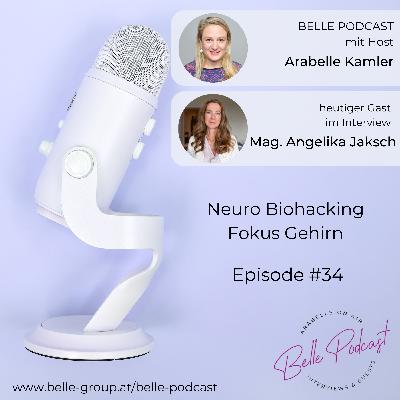 #034 Neuro Biohacking