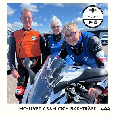 MC-livet / SAM och BKK-träff MC-livet / SAM och BKK-träff