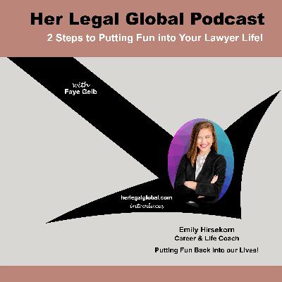 2 Steps to Putting Fun into Your Lawyer Life 2 Steps to Putting Fun into Your Lawyer Life