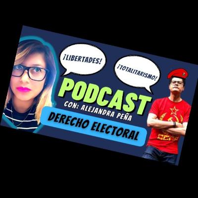 EL DERECHO ELECTORAL - INVITADA ESPECIAL: ALEJANDRA PEÑA, EXFUNCIONARIA DEL INE
