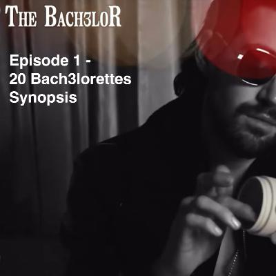 The Bach3lor - Starring Jeff Wittek, Episode 1 synopsis