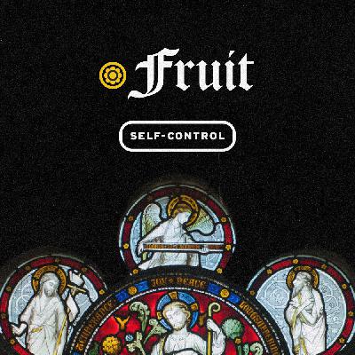 Fruit: Self-Control