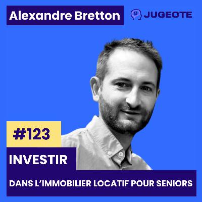 #123 - Investir dans l’immobilier locatif pour séniors
