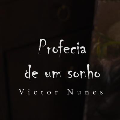 Versos de Verão #005 - Profecia De Um Sonho