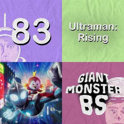 83. Ultraman: Rising 83. Ultraman: Rising