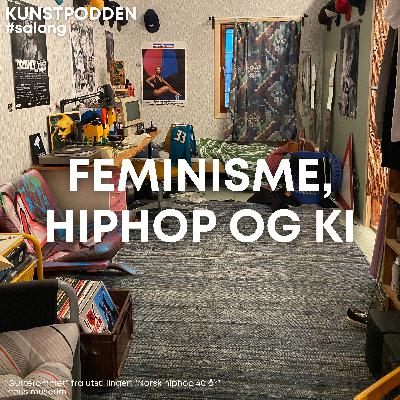 Feminisme, hiphop og KI