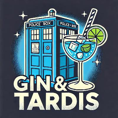 Troughton Pick'n'Mix (Gin & TARDIS #9)