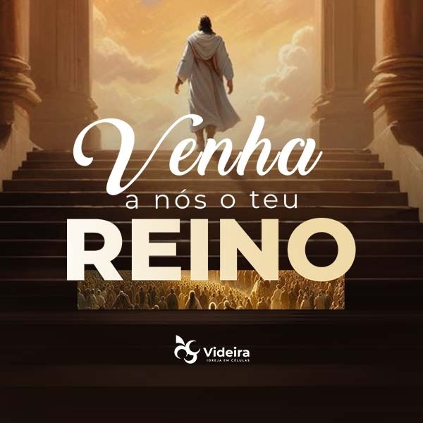 Venha nós o Teu Reino | Culto 29/09/2024