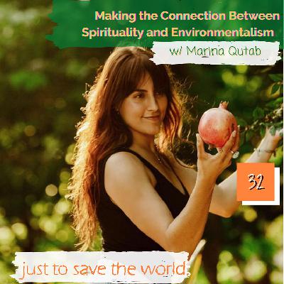 Making the Connection between Spirituality and Environmentalism