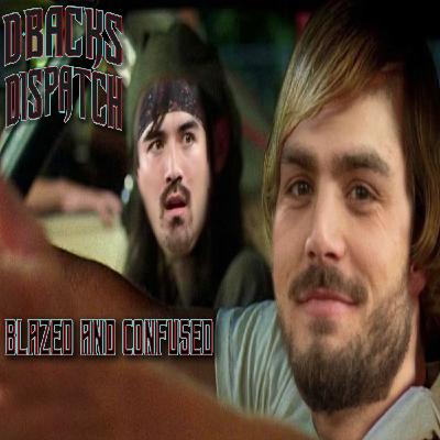 Dbacks Dispatch: Blazed and Confused