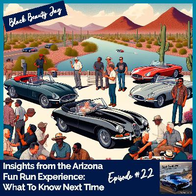 Insights from the Arizona Fun Run Experience:  What To Know Next Time #22