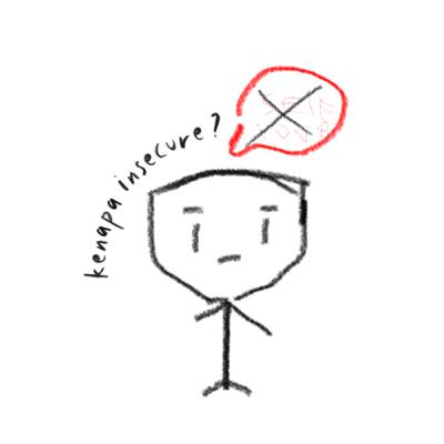 kenapa insecure?