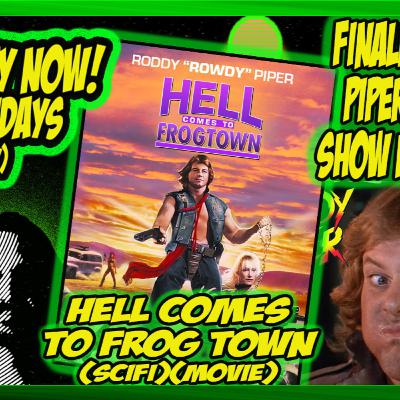 Obscurity Now! #160 Hell Comes to Frog Town #movie #scifi