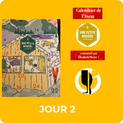 Calendrier de l'Avent Une Petite Mousse - JOUR 2