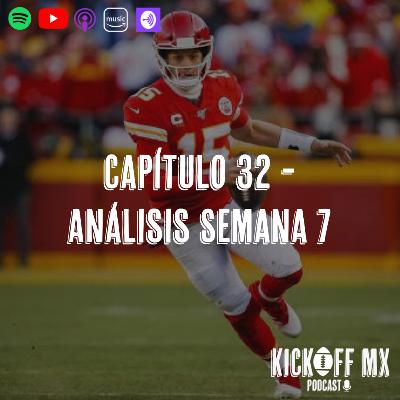 Capítulo 32: Análisis Semana 7 Capítulo 32: Análisis Semana 7