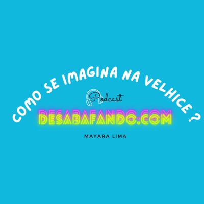 Como se imagina na velhice? Como se imagina na velhice?