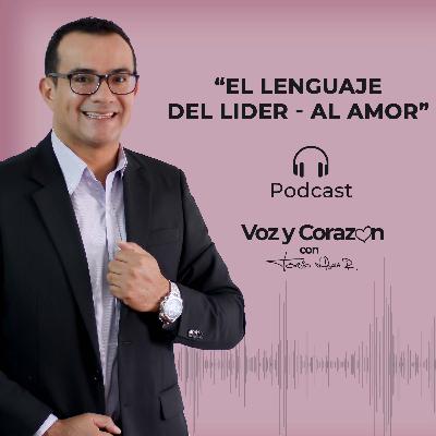 El lenguaje del Líder - El Amor