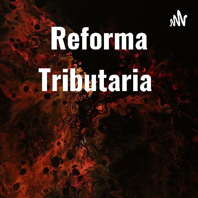 La reforma tributaria