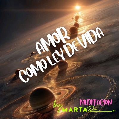 Amor como ley de vida