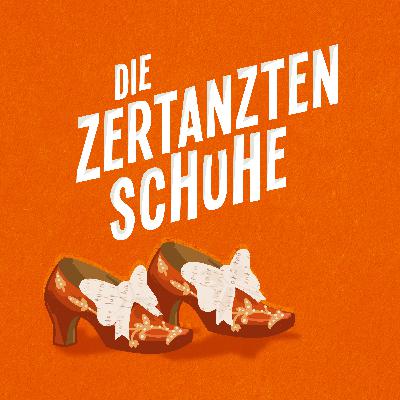 Das Märchen der Brüder Grimm 14: Die zertanzten Schuhe