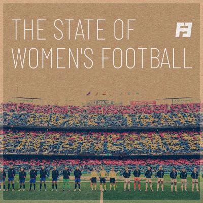 The State of Women's Football