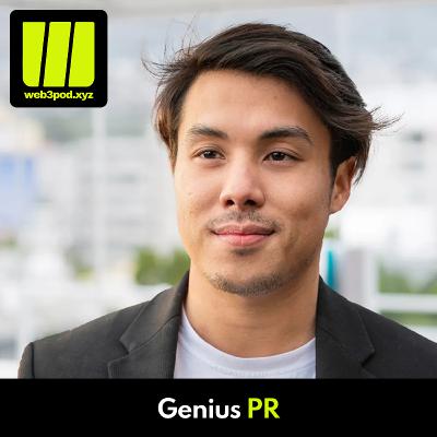 351: Secrets of Web3 PR that actually work - with guest speaker Kim Than, founder of Genius PR 351: Secrets of Web3 PR that actually work - with guest speaker Kim Than, founder of Genius PR