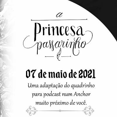 #134 Ep 01 Nem todo pé de princesa
