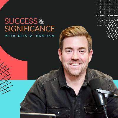 Success & Significance Podcast Trailer Success & Significance Podcast Trailer