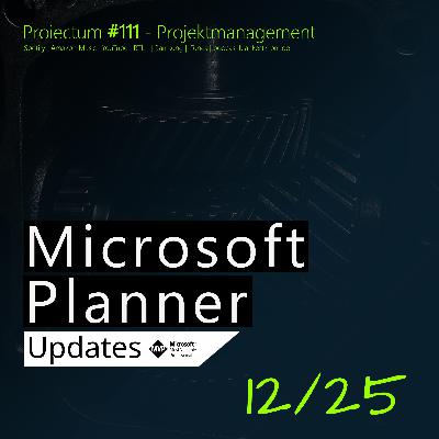 #111 | Microsoft Planner – Updates Dezember 2025
