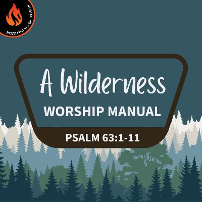 3/15/26 | Sunday Morning Service | A Wilderness Worship Manual | Pastor Philip Harrelson