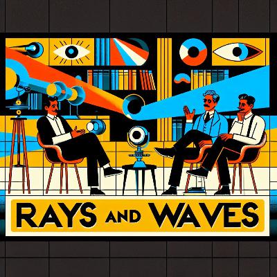 Mark Nicholson's Optical Design Journey - Ep 3 - Rays and Waves