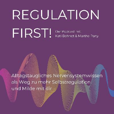04 - Ist Regulation das neue “Reiß dich zusammen”? - Missverständnisse über Regulation 04 - Ist Regulation das neue “Reiß dich zusammen”? - Missverständnisse über Regulation