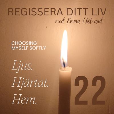 #22 Choosing Myself – Att släppa taget