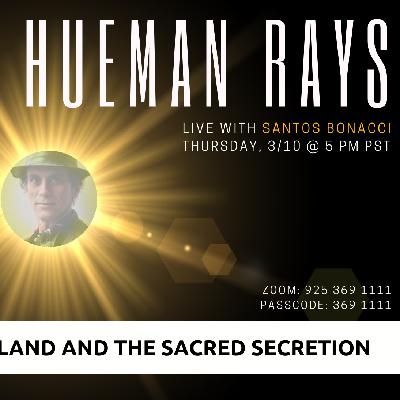 010: Pineal Gland and the Sacred Secretion with Santos Bonacci 010: Pineal Gland and the Sacred Secretion with Santos Bonacci