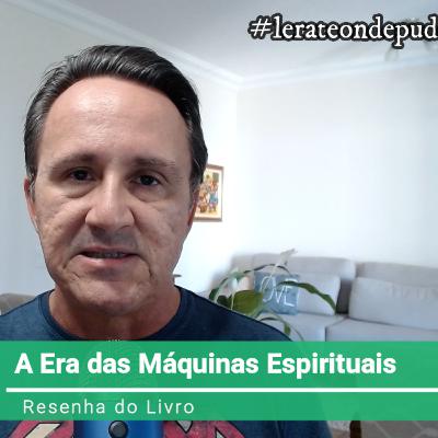 "A Era das Máquinas Espirituais" de Ray Kurzweil "A Era das Máquinas Espirituais" de Ray Kurzweil